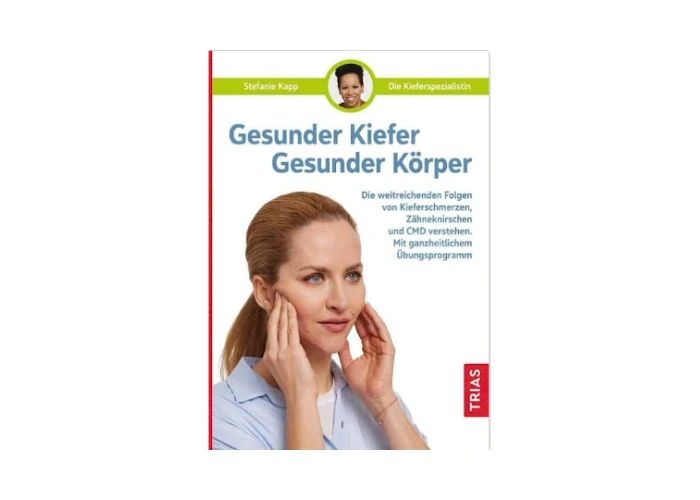 Buch "Gesunder Kiefer - Gesunder Körper" von Stefanie Kapp